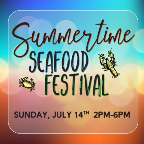 Summertime Seafood Festival