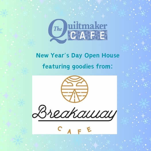 Quiltmaker Cafe open house